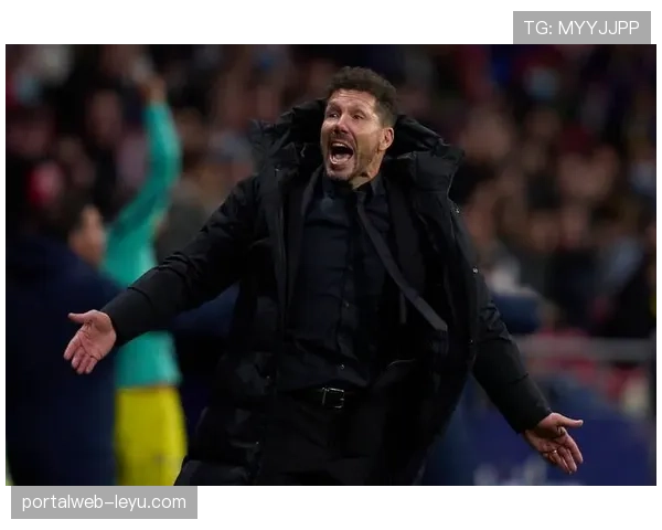 西蒙尼战术再显神威:攻守平衡布局助球队强势回暖 西蒙尼战术再显神威:攻守平衡布局助球队强势回暖