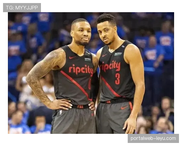 利拉德三分数提升显著，对比季初关键回合得分效率翻倍